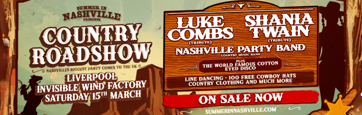 Summer In Nashville Presents Country Roadshow - Liverpool 2025
