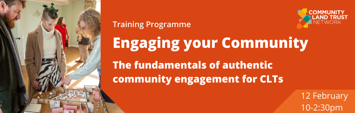 CLT Member Training | Engaging your Community