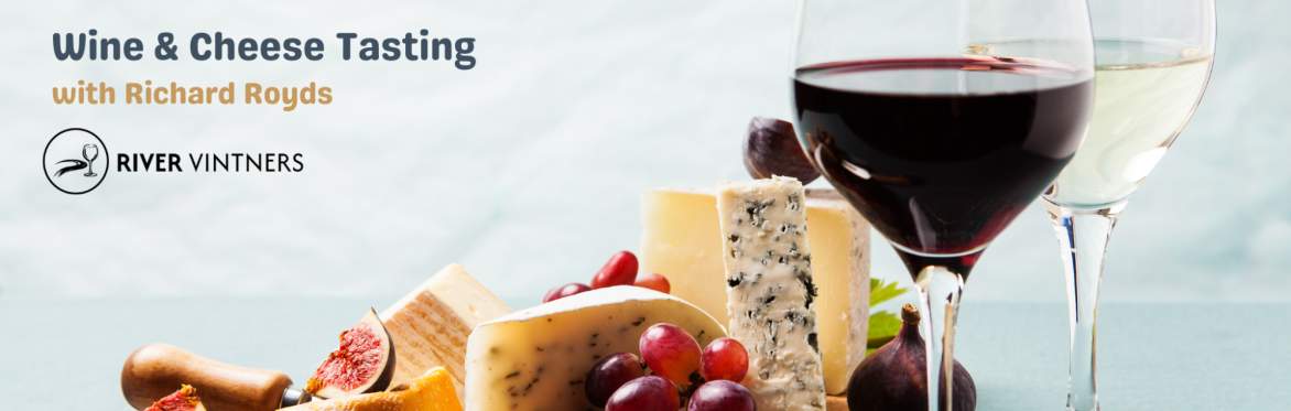 Wine and Cheese Tasting Evening