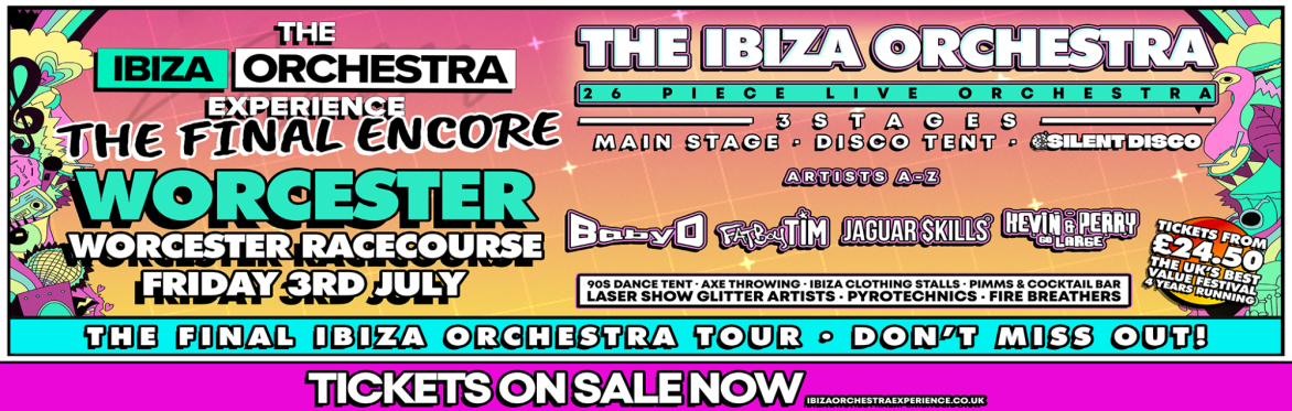 Ibiza Orchestra Experience - Worcester 2026