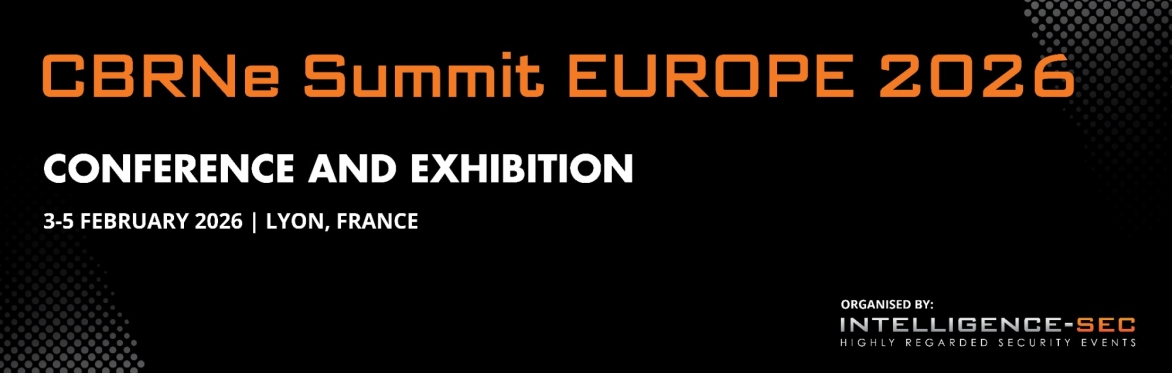 CBRNe Summit Europe 2026, Lyon, France