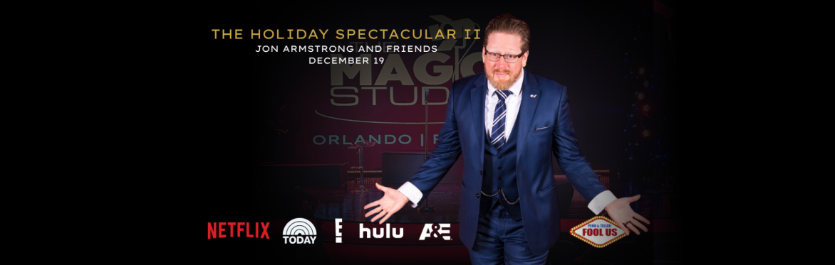 Holiday Spectacular II: Jon Armstrong and Friends