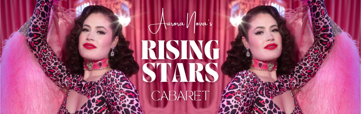 Aurora Nova's Rising Stars Cabaret 2026