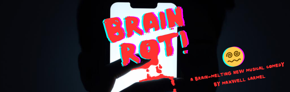 Brain Rot