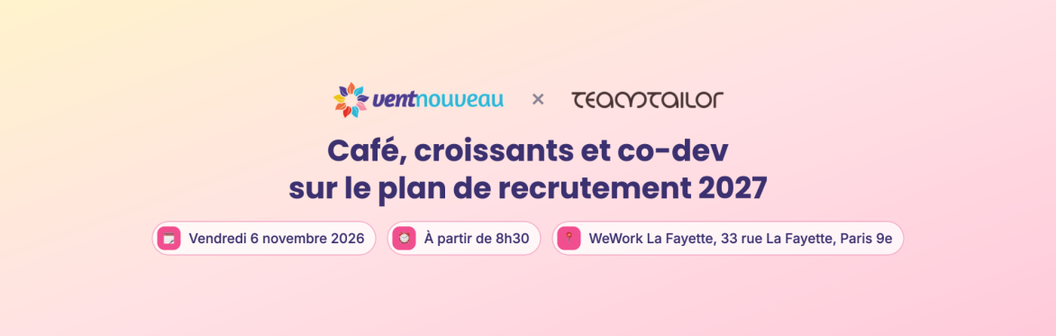 UVN x Teamtailor - Comment réussir son plan de recrutement 2027 ?