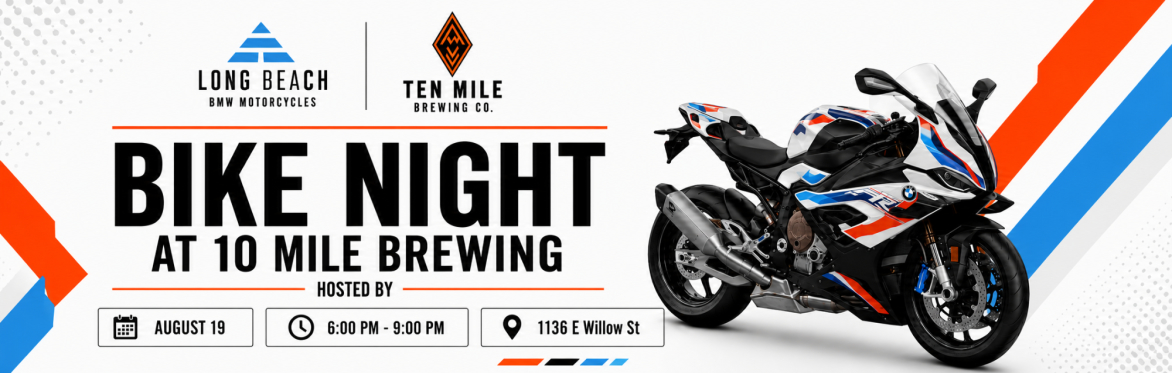 Bike Night Presented by Long Beach BMW Motorcycles