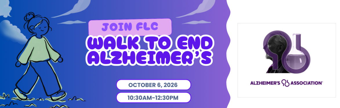 FLC Walk to End Alzheimer’s
