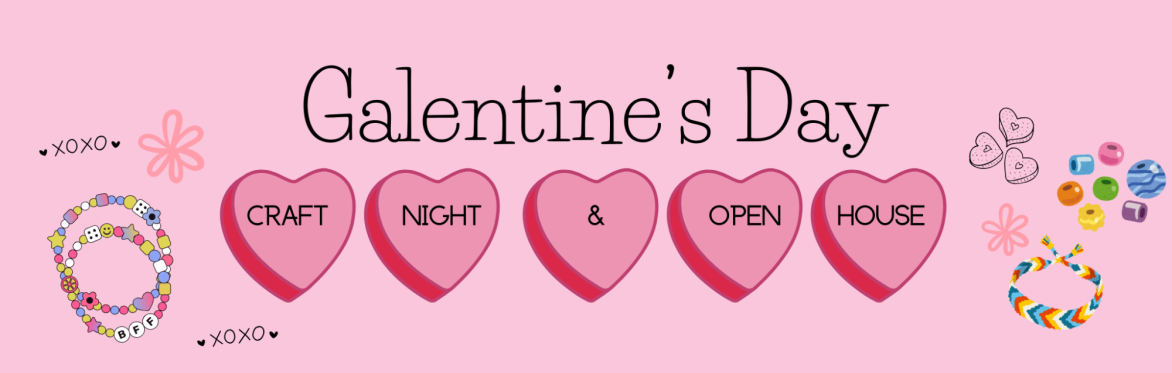 Galentine's Day 21+ Crafty Happy Hour | Open House