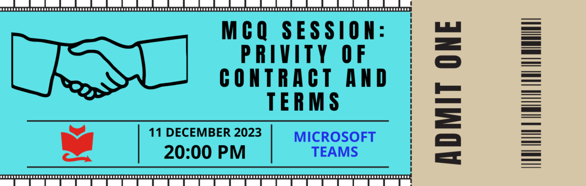 MCQ Session: Privity of Contract and Terms