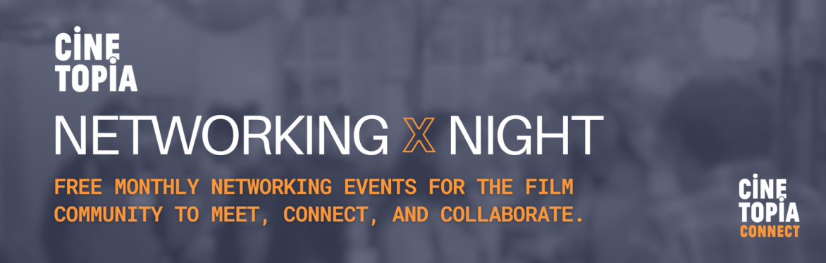 An infographic with the title Cinetopia Networking Night