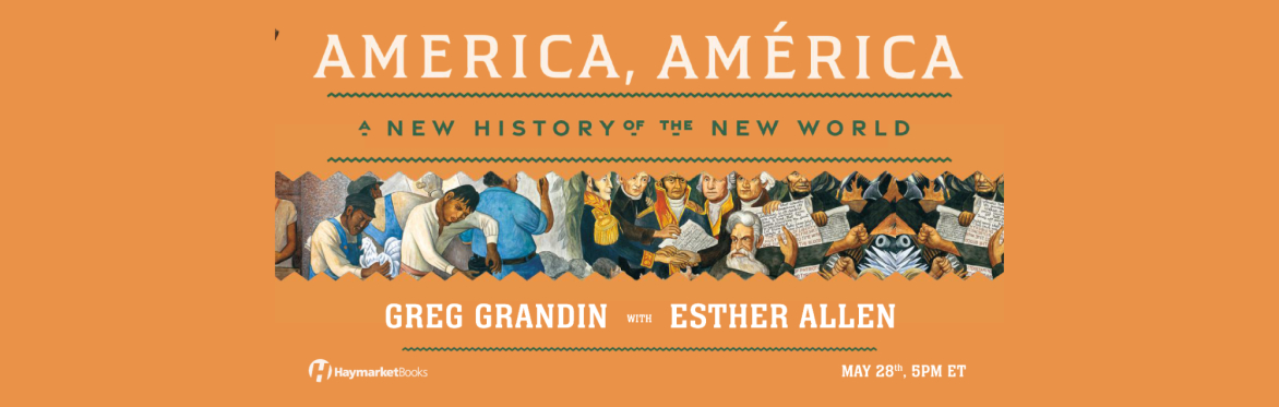 America, América: A New History of the New World