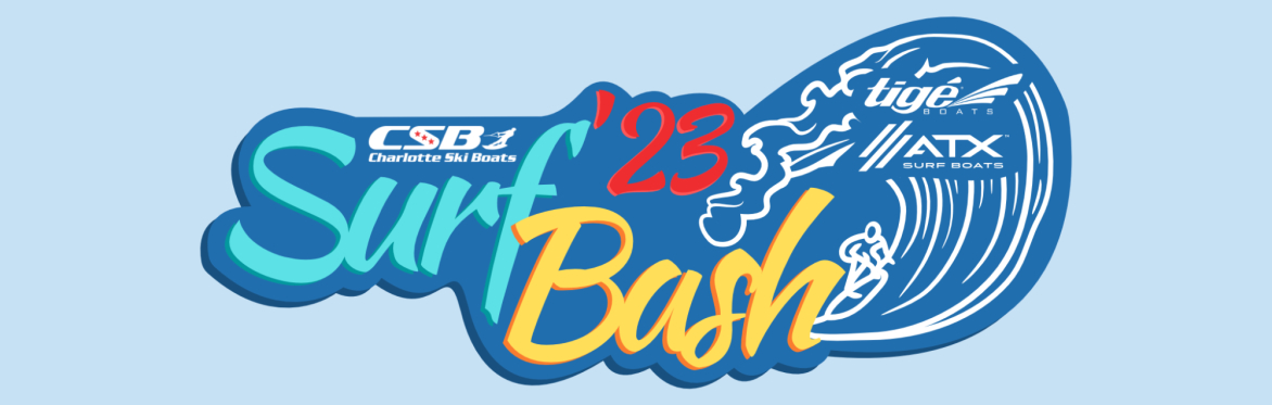 2023 Surf Bash presented by Charlotte Ski Boats and Tigé Boats