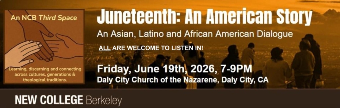 Juneteenth: An American Story - An Asian, Latino and African American Dialogue