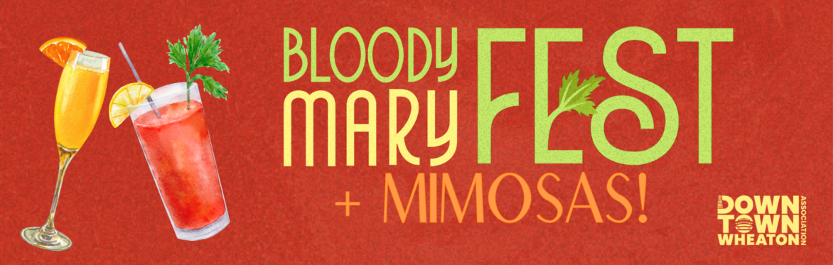 2025 Bloody Mary Fest — now with mimosas!