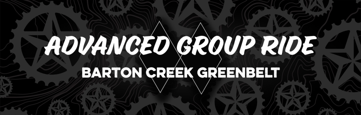 ARR Advanced Ride at Barton Creek Greenbelt