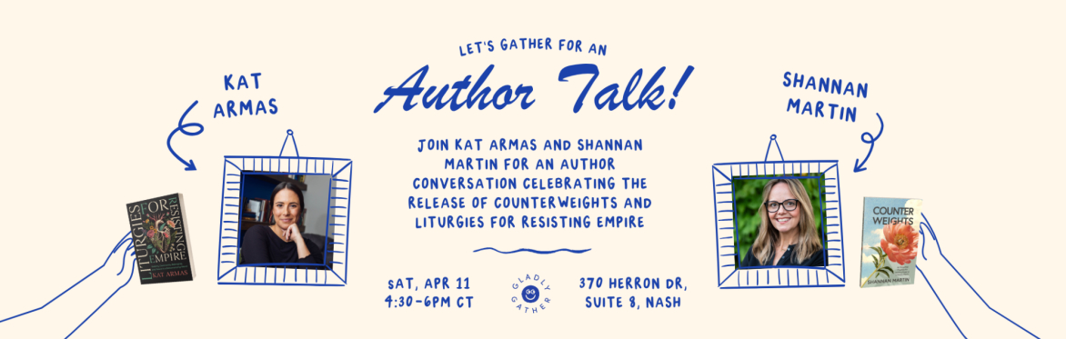 Author Talk with Kat Armas and Shannan Martin