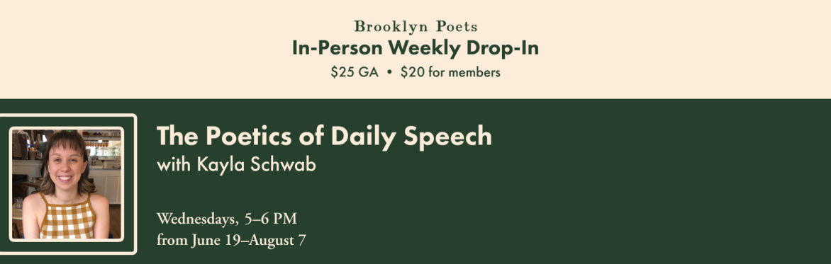 The Poetics of Daily Speech