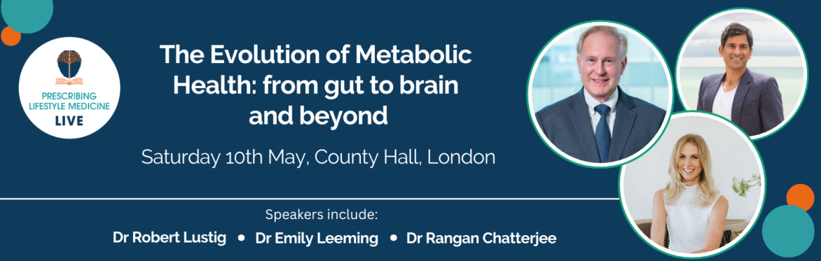 The Evolution of metabolic Health: from gut to brain and beyond