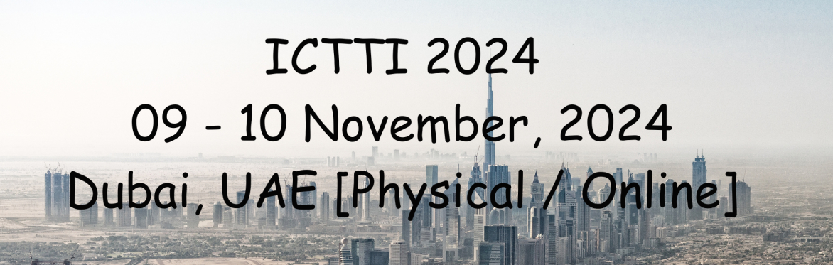 International Conference on Trends in Technology and Innovation 2024 [ICTTI 2024]