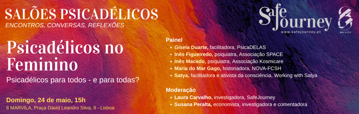 Salão Psicadélico SafeJourney | Psicadélicos no Feminino