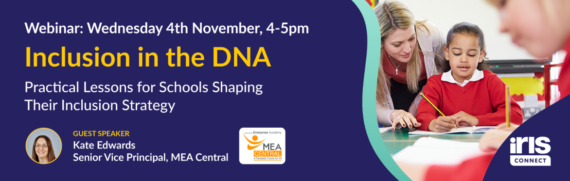 Inclusion in the DNA: Practical Lessons for Schools Shaping Their Inclusion Strategy