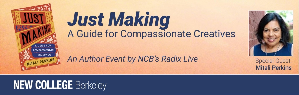 "Just Making" with Mitali Perkins: An Author Event by NCB's Radix Live