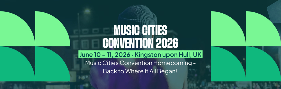 Hull Music Cities Convention 2026