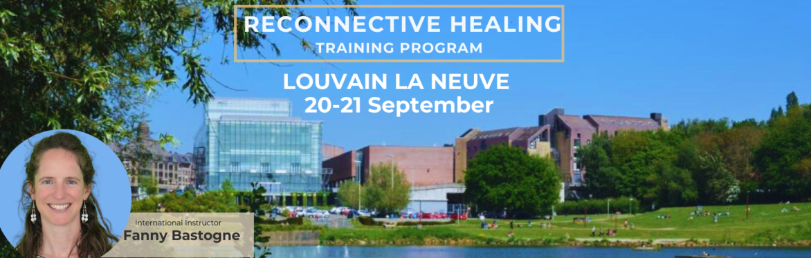 Belgium Reconnective Healing Training Program 2025 Louvain La Neuve - in French