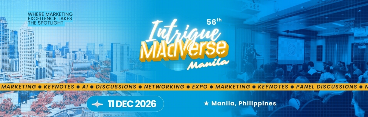 56th Intrigue MAdVerse Manila 2026