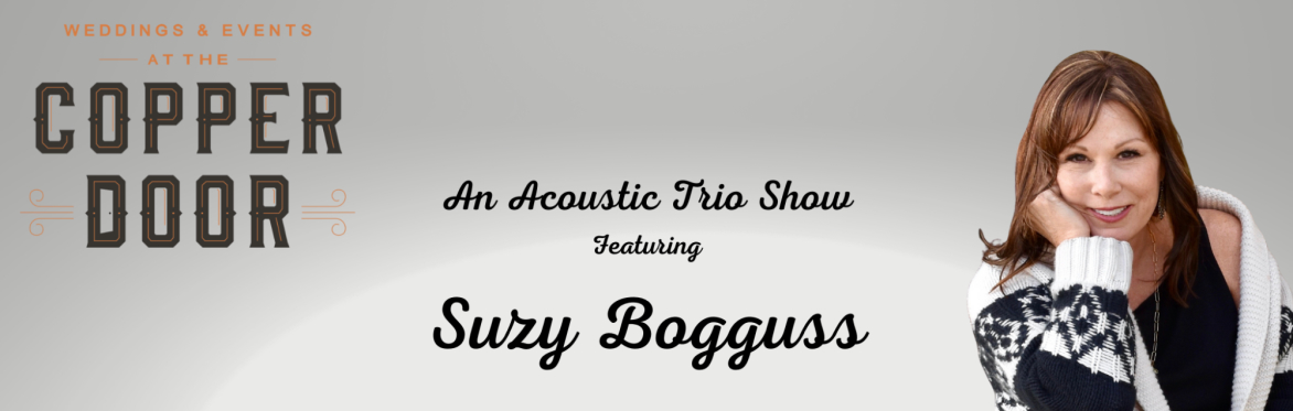 The Copper Door Presents Suzy Bogguss (Acoustic Trio)