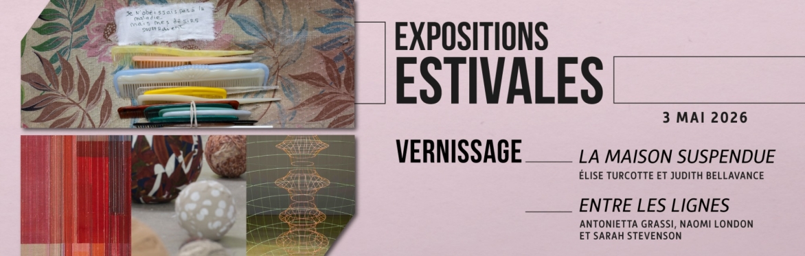 Vernissage des expositions estivales