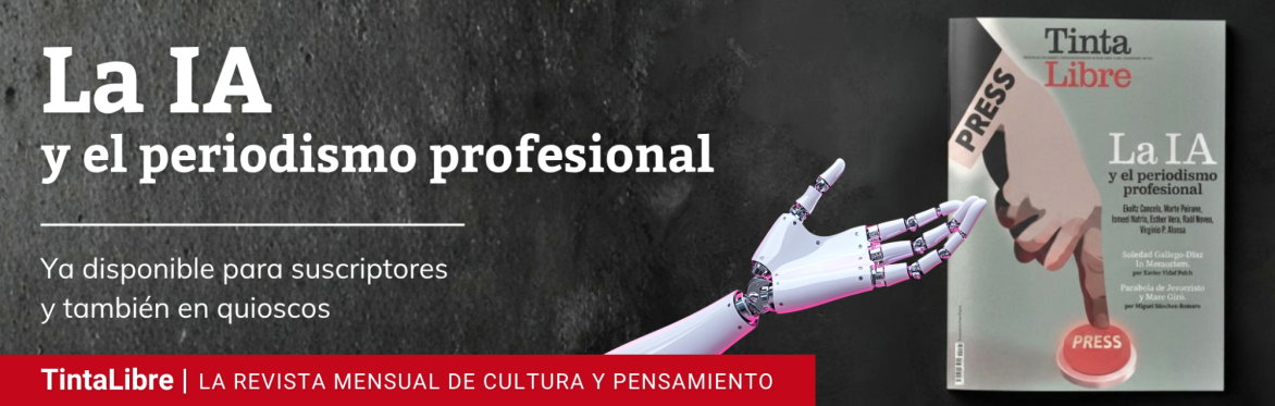Presentación TintaLibre de Junio - La IA y el periodismo profesional