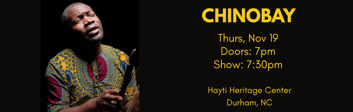 Chinobay, from Uganda - Live in Durham, 19 November !!