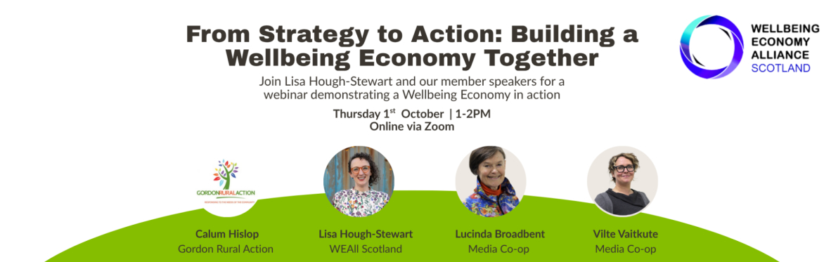 From Strategy to Action: Building a Wellbeing Economy Together