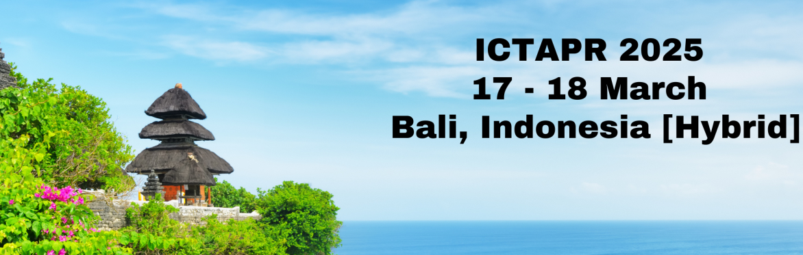 International Conference on Trends in Academic and Practical Research 2025 [ICTAPR 2025]