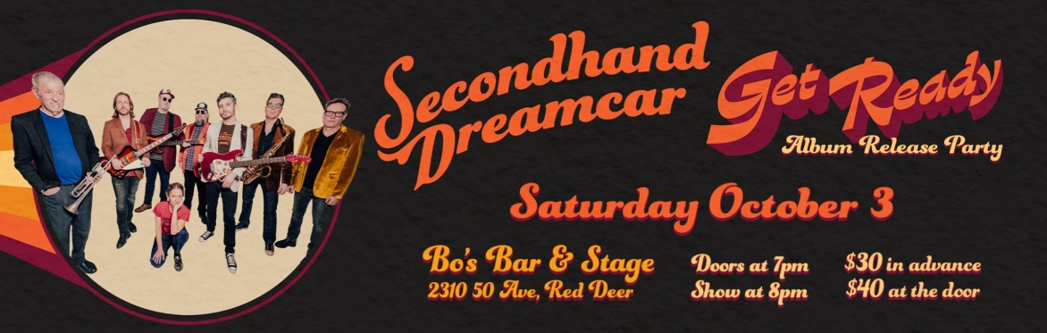 Secondhand Dreamcar "Get Ready" Album Release in Red Deer