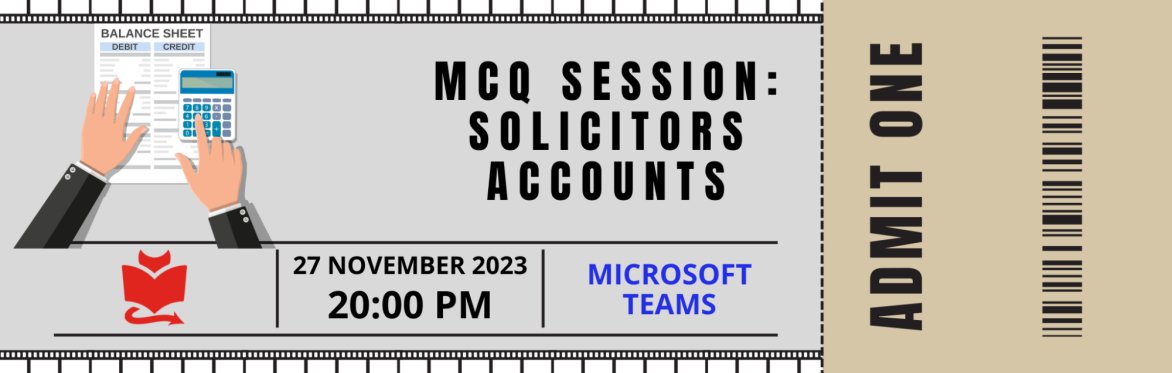 MCQ Session: Solicitors Accounts