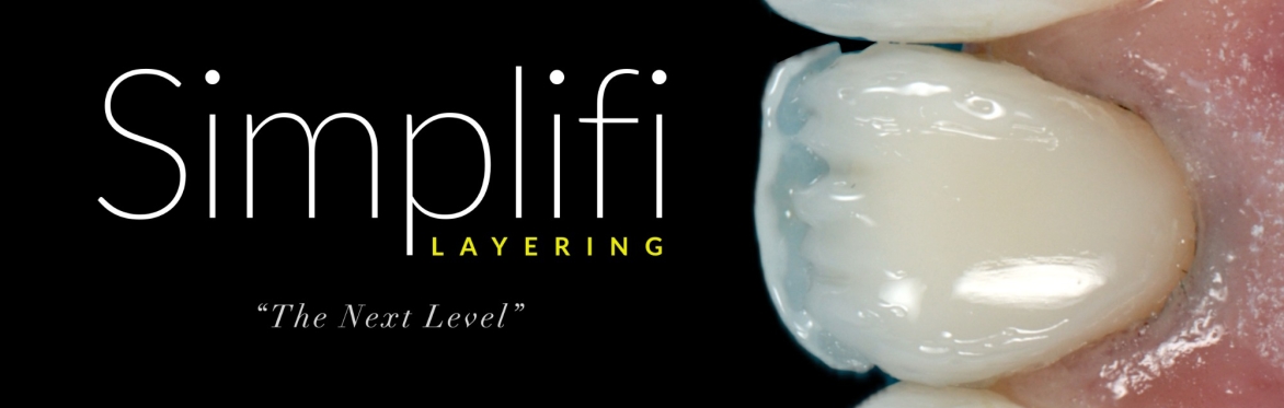 Simplifi LAYERING - 2 day hands-on LAYERED composite veneer & composite bonding course