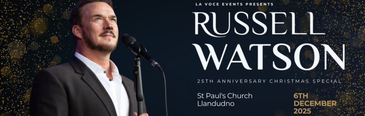 Russell Watson 25th Anniversary Christmas Special