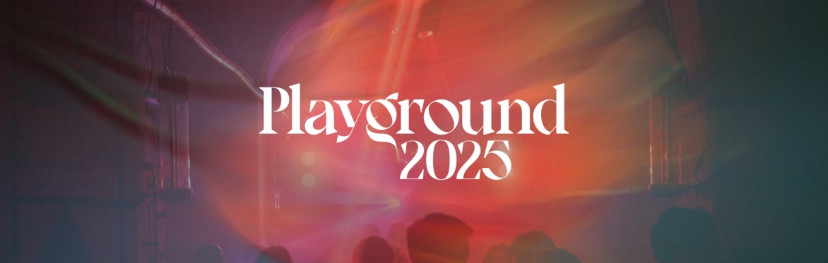 Playground Gathering 2025