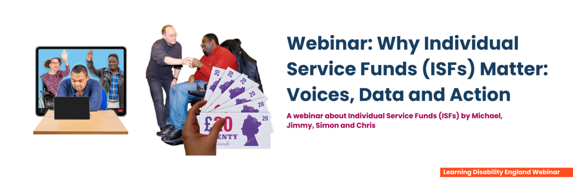 Webinar: Why Individual Service Funds Matter: Voices, Data and Action