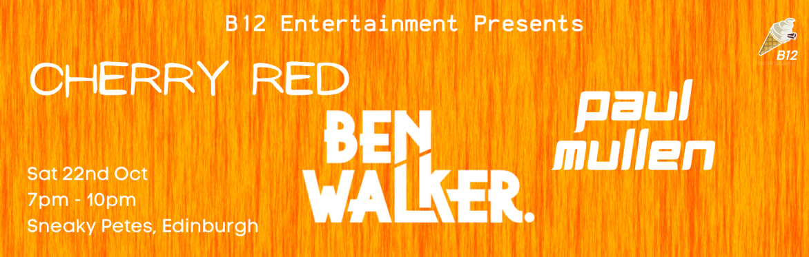 Cherry Red w/Ben Walker & Paul Mullen