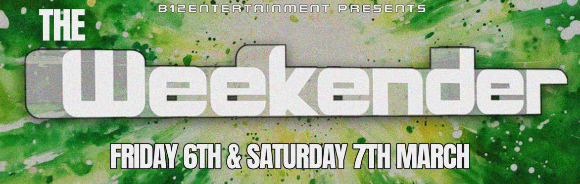 The Weekender - Day 2 - Show 2