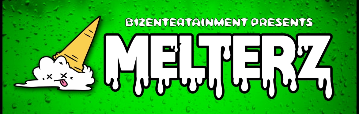 MELTERZ - Fri 28th November