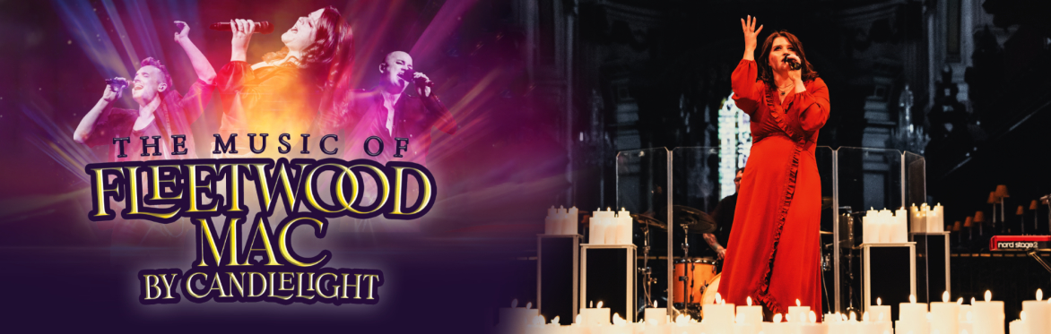 The Music Of Fleetwood Mac By Candlelight at The Assembly Rooms, Edinburgh