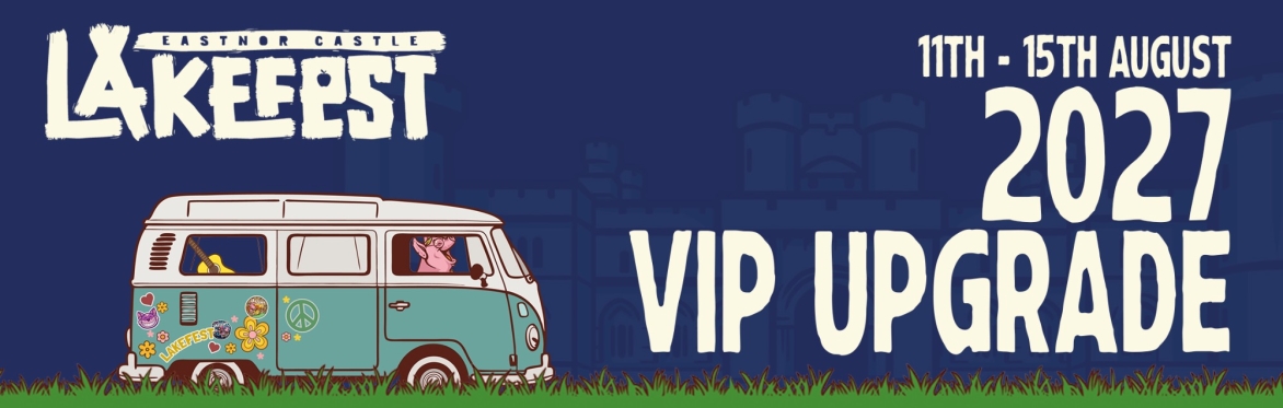 Lakefest 2027 VIP