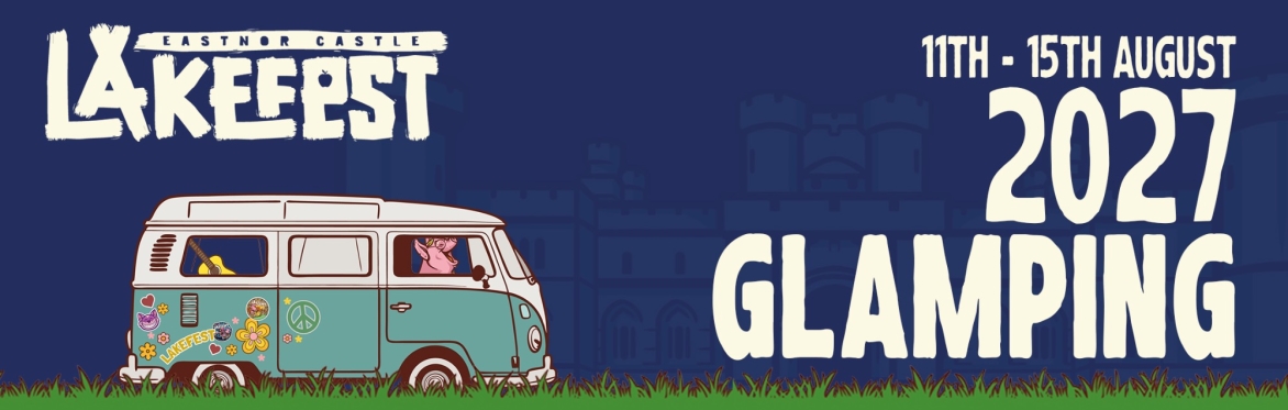 Lakefest 2027 Glamping