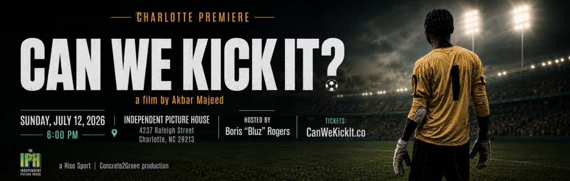 Can We Kick It? Charlotte Screening