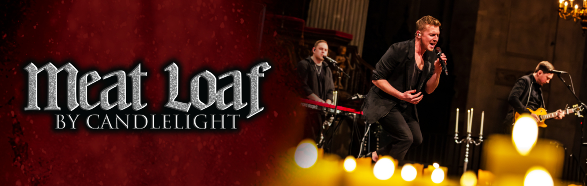 Meat Loaf By Candlelight at The Assembly Rooms, Edinburgh