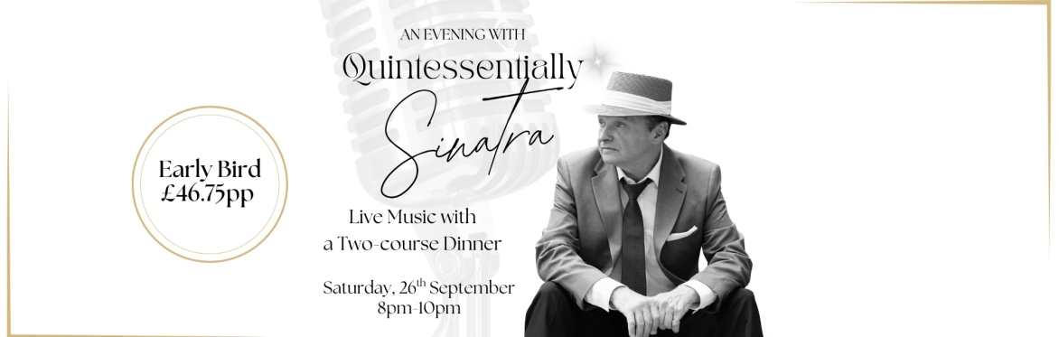 An Evening with Quintessentially Sinatra